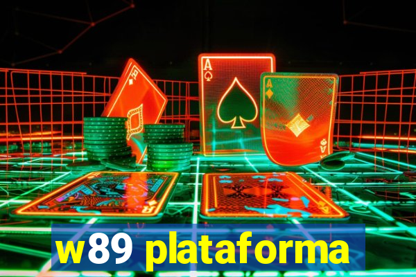 w89 plataforma